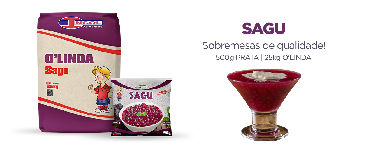 Sagu Incol — qualidade premium